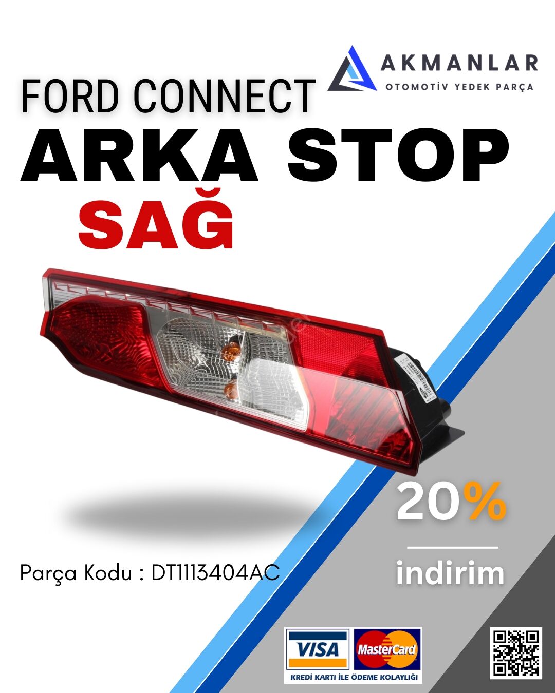 Ford Connect Arka Stop Lambası Alt Sağ 2014-2018 Otosan