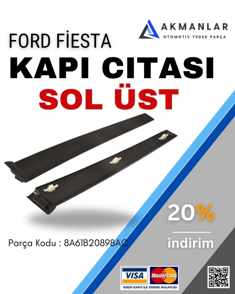 Ford Fiesta 2002-2008 Kapı Direk Sol Üst
