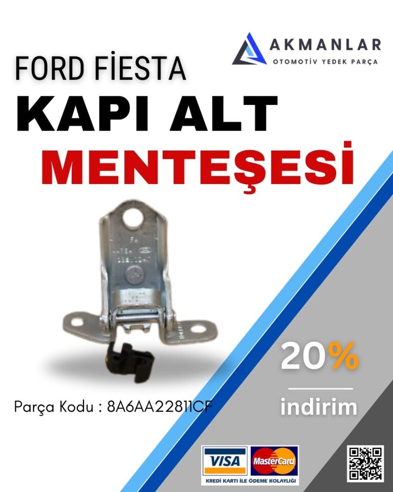 Ford Fiesta 2008 - 2017 Sol Ön Kapı Menteşesi Alt